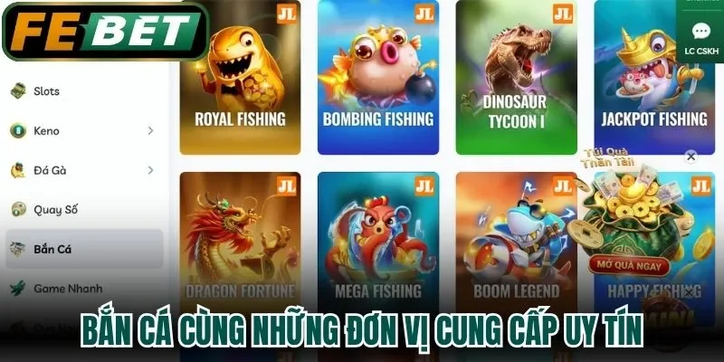 Bắn cá cùng những đơn vị cung cấp uy tín