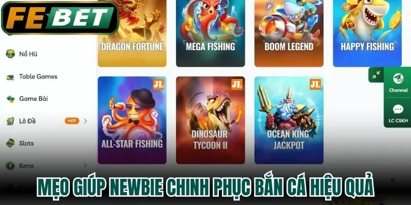 Mẹo hay giúp anh em newbie chinh phục bắn cá hiệu quả
