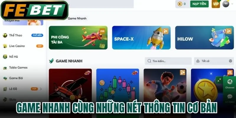 Game nhanh cùng những nét thông tin cơ bản nhất