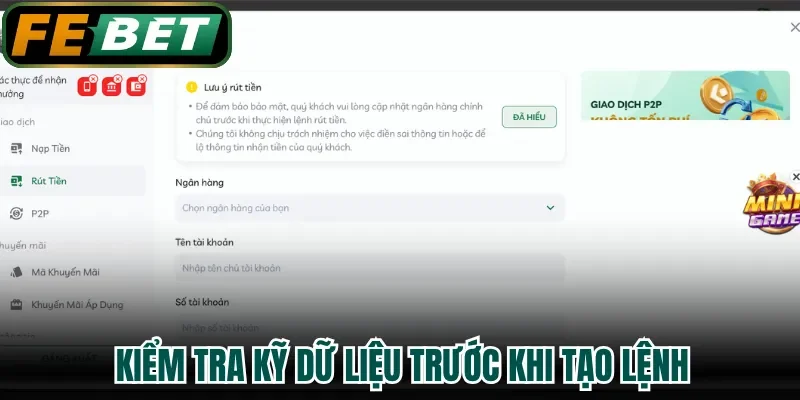 Kiểm tra kỹ dữ liệu trước khi tạo lệnh