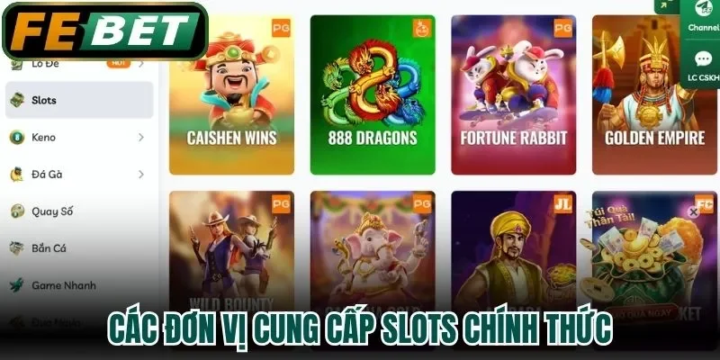 Các đơn vị cung cấp Slots chính thức
